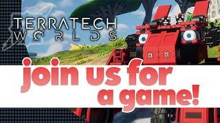Playing TERRATECH WORLDS with our community 