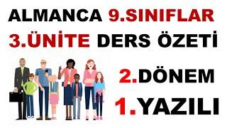 9.sınıf 3.ünite 2.Almanca Yazılı Hazırlık Çalışması  Ders Özeti 3.Ünite