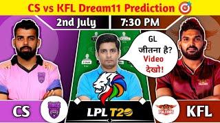 CS vs KFL Dream11 Prediction CS vs KFL Dream11 Team CS vs KFL Lanka Premier League Dream11 Team