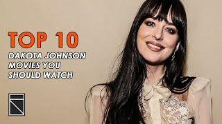 Top 10 Dakota Johnson Movies