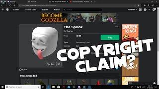 COPYRIGHT CLAIMS? Roblox The spook