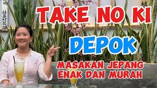 RESTO JEPANG TAKE NO KI di DEPOK ENAK MURAH DI DEPOK 703 CHIT CHAT bareng OWNER