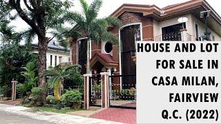 House and Lot FOR SALE in Casa Milan Fairview Q.C. 2022