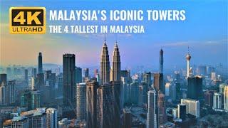 The 4 Tallest & Iconic Building In Malaysia  PNB Merdeka 118 TRX 106 Twin Towers & KL Tower