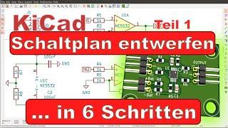 KiCad Design Tutorial Teil 1 Schaltplan in 6 einfachen Schritten erstellen deutsch