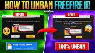 100% WORKING TRICK ID UNBAN TRICK  HOW TO UNBAN FREE FIRE ACCOUNT  FREE FIRE ID UNBAN KAISE KARE