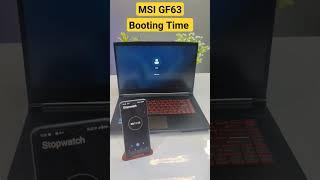 Booting Time Of Msi Gf63 Gaming Laptop #Msi #shorts