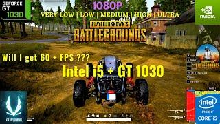 Pubg PC on i5 4460+GT1030 1080P All Settings  8Gb ram