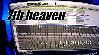 7th heaven - Recording Studio Tour