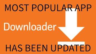 MOST POPULAR USED APP DOWNLOADER HAS AN UPDATE