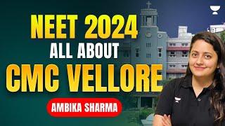 CMC Vellore Cut-Off  Seat Selection Process  NEET 2024