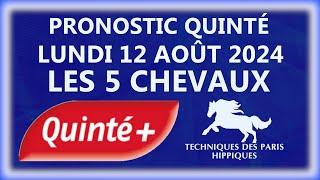 PRONOSTIC QUINTÉ+ DU  LUNDI 12 AOÛT 2024  PRIX DE LA COTE FLEURIE  PLAT  R1C7  CLAIREFONTAINE