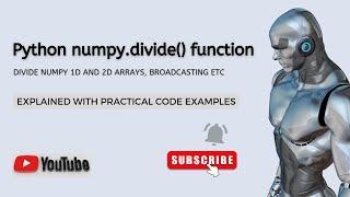 Python Numpy Divide Function Explained with Code Examples  Python Data Science Tutorial