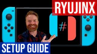 Ryujinx Nintendo Switch Emulator Setup Guide  Tutorial  How To