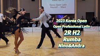 Nino&Andra Rumba ️2023 Korea Open  Open Professional Latin 2R H2 Rumba