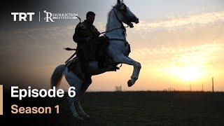 Resurrection Ertugrul Season 1 Episode 6