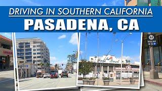 Driving in Pasadena California - Colorado Blvd Route 66 to the Rose Bowl - 4K