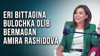 Эри биттагина булочка олиб бермаган Амира Рашидова