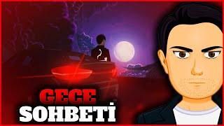 Erlik - Gece Sohbeti