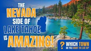 The AMAZING Nevada Side of Lake Tahoe  Living in Lake Tahoe Nevada