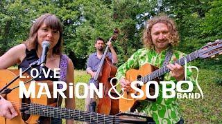 L.O.V.E - MARION & SOBO BAND