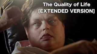 The Quality of Life EXTENDED VERSION Documentary about Intellectual Disability 2015