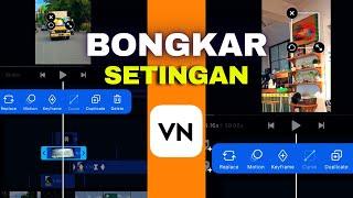 Tutorial Cara Edit Video Transisi KEREN di Apk VN - Full Bongkar Setingan