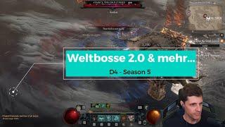 Diablo 4 - Season 5  Weltbosse 2.0 und mehr ...