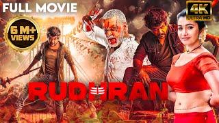 Rudhran 4K New South Indian Hindi Dubbed Action Movie  Raghava Lawrence  Priya Bhavani Shankar