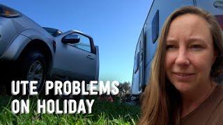 Caravan Trip Fail... Ute At Mechanic