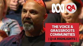 The Voice & Grassroots Communities  Q+A