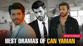 Best Dramas of Can Yaman Hindi Dubbed  Drama Spy
