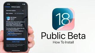 iOS 18 Public Beta is Out - How To Install