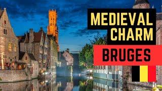 The Medieval Charm of Bruges Belgiums Hidden Gem