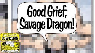 Has Savage Dragon GONE TOO FAR? Erik Larsen Absolutely Pushes the Limit of Funny Books