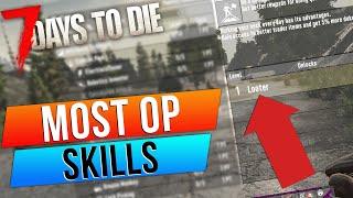 These Are The Best Skills In 7 Days to Die 1.0  Tips Guide