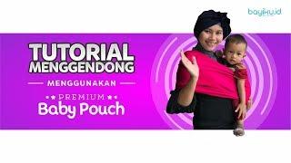 TUTORIAL CARA PAKAI GEOS BAYIKU.ID - PREMIUM BABY POUCH - GENDONGAN BAYI