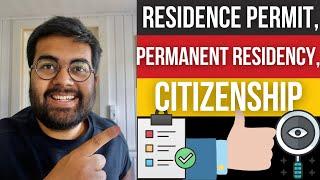 Step by Step The German Residence Permit Permanent Residency and Citizenship How many Years?