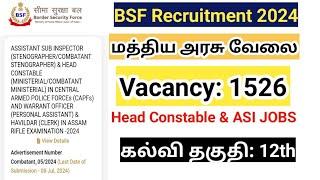  1526 vacancy மத்திய அரசு ‌வேலை BSF Recruitment 2024 Head constable & ASI Jobs tamil