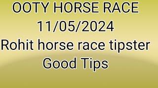 Ooty horse racing tips l today horse race l ooty race tips 11052024