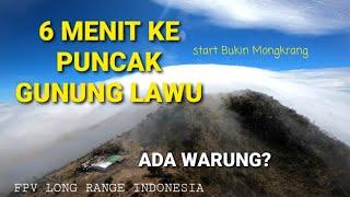 TERBANG KE PUNCAK GUNUNG LAWU  FPV Long Range Indonesia