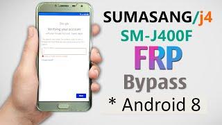 Samsung J4 FRP Bypass SM-J400F FRP Lock Remove  Google Account Unlock Without PC  J4 FRP Unlock