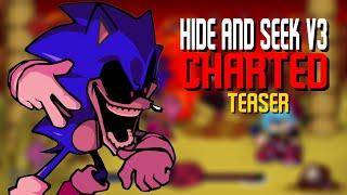 Hide and seek V3 Teaser Charted - FNF Vs Sonic.EXE RERUN