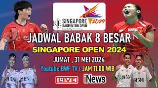 JADWAL LENGKAP BABAK 8 BESAR BADMINTON Singapore Open 2024 Hari Ini 3 WAKIL INDONESIA BERTANDING