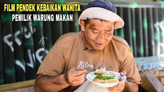 PEMILIK WARUNG MAKAN JATUH CINTA KEPADA SEORANG PEMULUNG YANG DI BERI MAKAN OLEHNYA INI YANG TERJADI