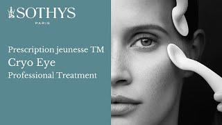 SOTHYS Eye Contour Treatment  - Cryo Eye Professional Treatment