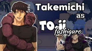 •Tokyo Revengers react to Takemichi Takemichi as Toji Fushiguro•