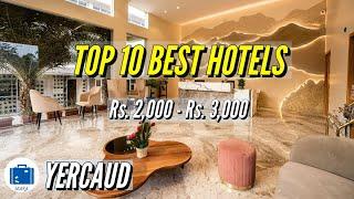 Yercaud 5 Star Hotel  Yercaud Budget Friendly Resorts & Hotels Review