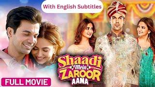 Shaadi Mein Zaroor Aana 2017 With English Subtitles - Superhit Hindi Movie  Rajkumar Rao Kriti