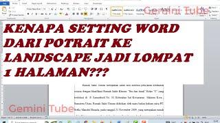 Kenapa Ketika Setting dari Potrait ke Landscape Lompat satu Halaman di Word  Tips dan Trik Word